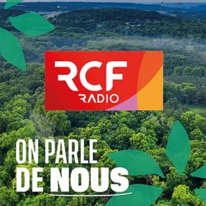 On parle de nous RCF Radio