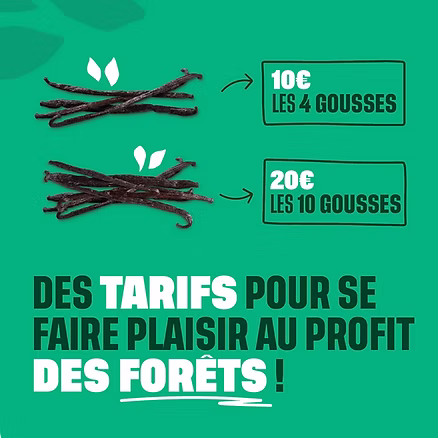 10€ les 4 gousses de vanille, 20€ les 10 gousses de vanille