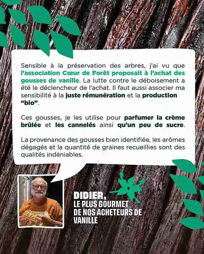 Témoignage de Didier, acheteur de la vanille Coeur de Forêt