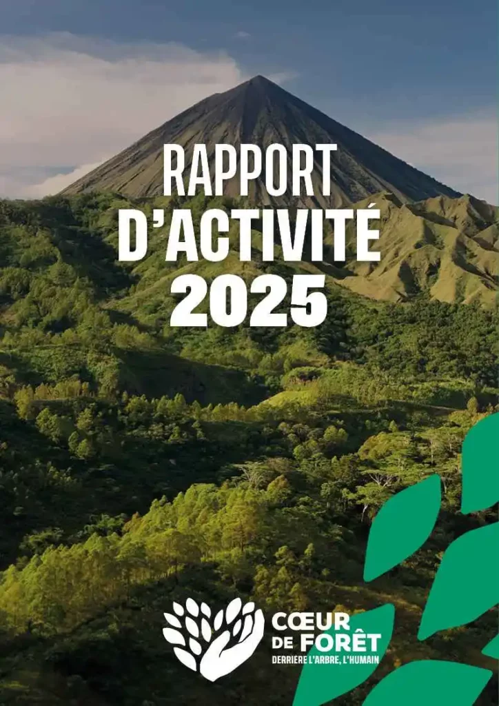 Rapport d'activité 2025 Coeur de Forêt